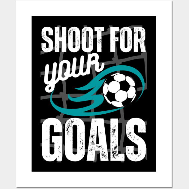 Shoot For Your Goals Wall Art by jackofdreams22